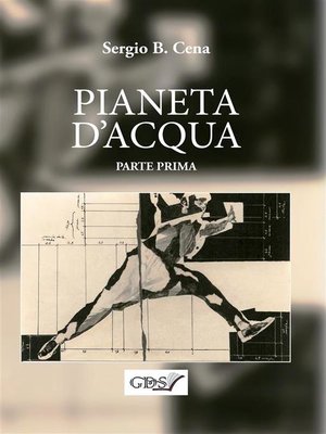 cover image of Pianeta d'acqua--Parte prima
